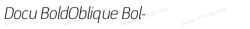 Docu BoldOblique Bol字体转换 Docu BoldOblique Bol字体转换